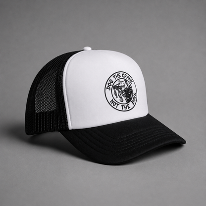 "Dog The Crane Not The Boys" Trucker Hat